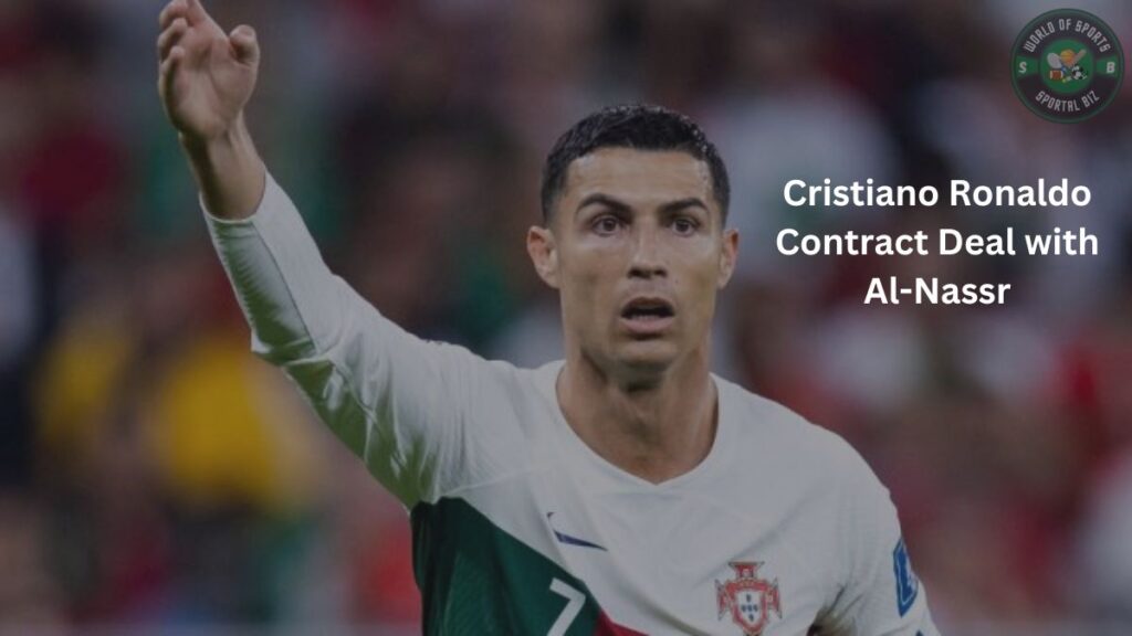 Cristiano Ronaldo Contract Deal With Al Nassr 2656